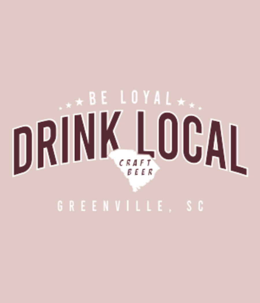 Newest Be Loyal, Drink Local Women's T-Shirt in Pink Gravel