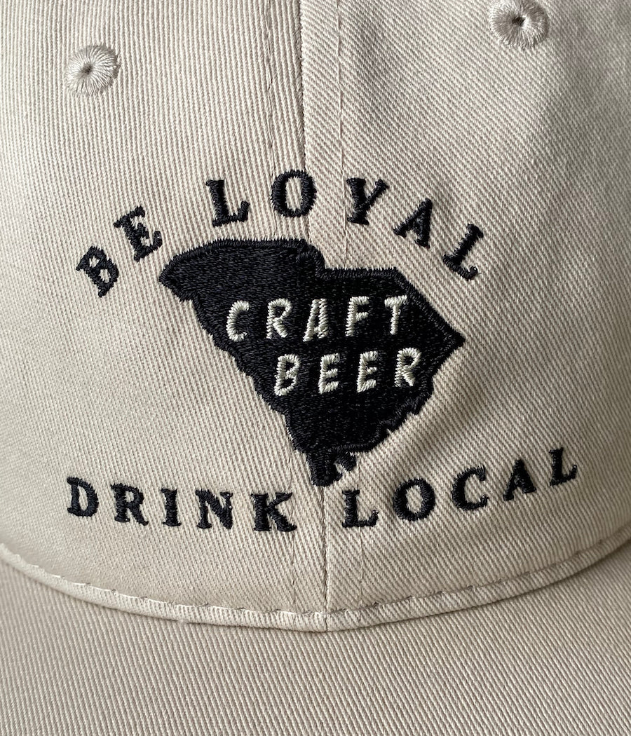 Be Loyal, Drink Local Craft Beer Relax Fit Stone Baseball Cap